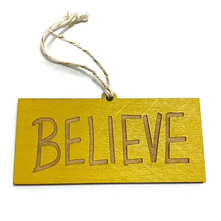 Believe Ornament